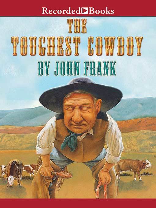 Title details for The Toughest Cowboy by John Frank - Available